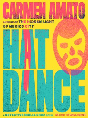 cover image of Hat Dance--An Emilia Cruz Novel